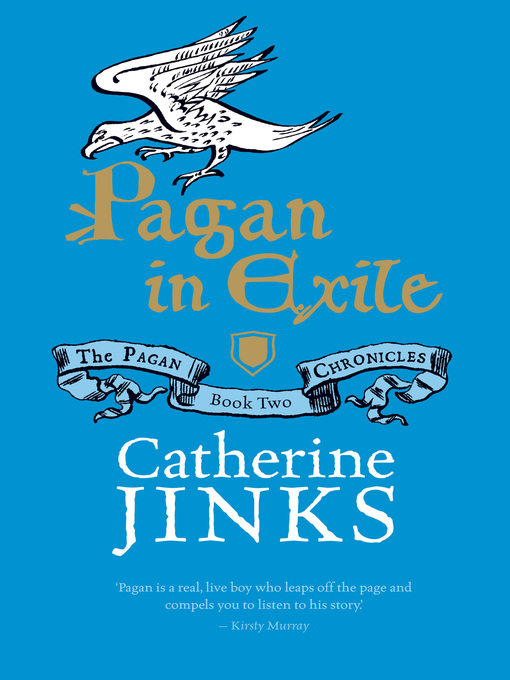 Title details for Pagan in Exile by Catherine Jinks - Available